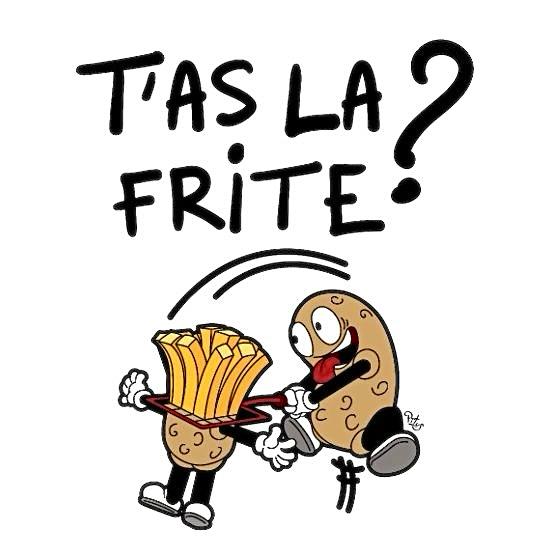 T'as la Frites